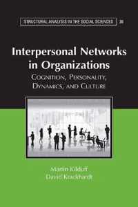 Interpersonal Networks In Organizations