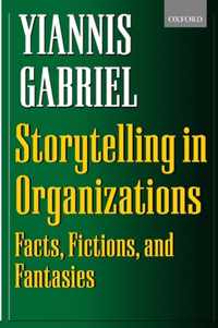 Storytelling in Organizations