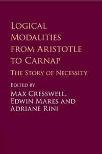 Logical Modalities from Aristotle to Carnap