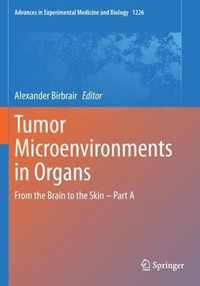 Tumor Microenvironments in Organs