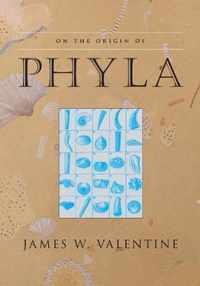 On the Origin of Phyla