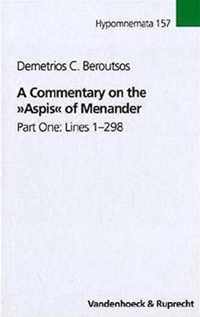 A Commentary on the Aspis of Menander: Part One