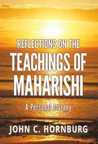 Reflections on the Teachings of Maharishi