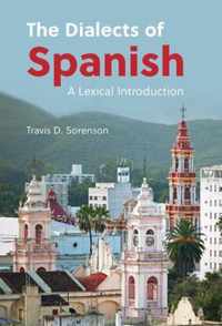 The Dialects of Spanish