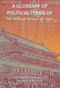 A Glossary of Political Terms of the People's Republic of China