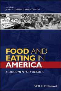Food and Eating in America - A Documentary Reader