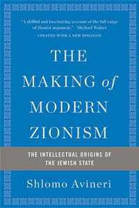 The Making of Modern Zionism, Revised Edition