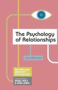 The Psychology of Relationships