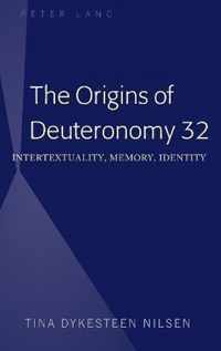 The Origins of Deuteronomy 32