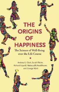 The Origins of Happiness