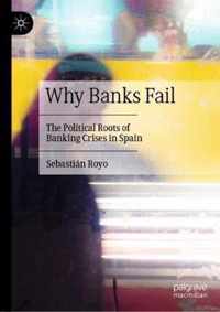 Why Banks Fail