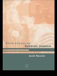 The Four Stages of Rabbinic Judaism