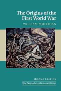 The Origins of the First World War