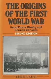 The Origins of the First World War