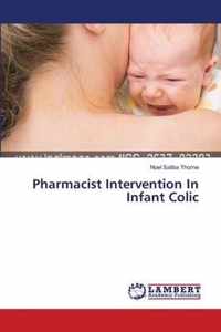 Pharmacist Intervention In Infant Colic