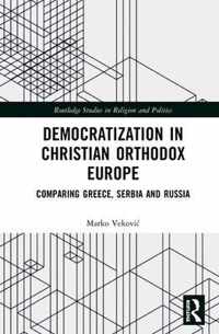 Democratization in Christian Orthodox Europe