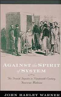 Against the Spirit of System