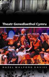 Y Theatr Genedlaethol yng Nghymru