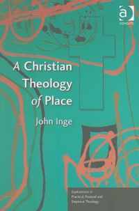 A Christian Theology of Place