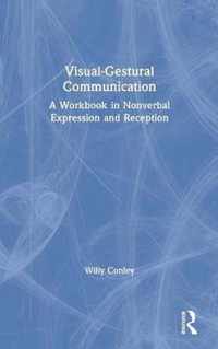 Visual-Gestural Communication