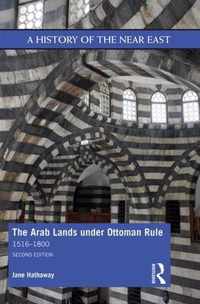 The Arab Lands under Ottoman Rule