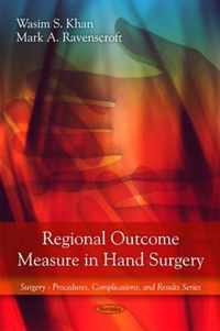 Regional Outcome Measure in Hand Surgery