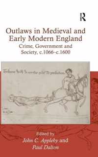 Outlaws in Medieval and Early Modern England