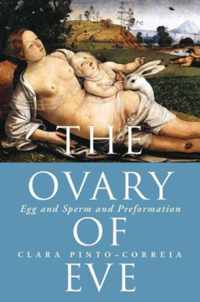 The Ovary of Eve