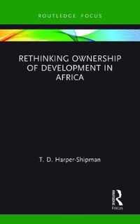 Rethinking Ownership of Development in Africa