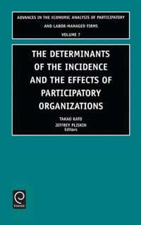 Determinants of the Incidence and the Effects of Participatory Organizations