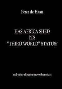 Has Africa Shed Its "Third World" Status?