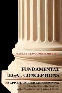 Fundamental Legal Conceptions As Applied in Judicial Reasoning