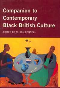 Companion to Contemporary Black British Culture