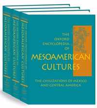 The Oxford Encyclopedia of Mesoamerican Cultures