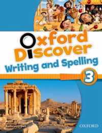 Oxford Discover 3 Writing and Spelling Book