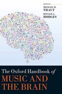 The Oxford Handbook of Music and the Brain Oxford Library of Psychology