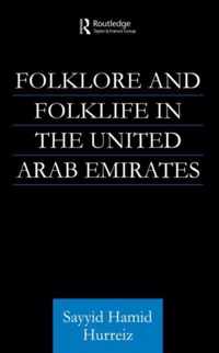 Folklore and Folklife in the United Arab Emirates