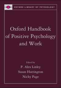 Oxford Handbook Of Positive Psychology And Work