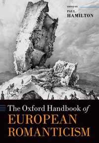 Oxford Handbook Of European Romanticism