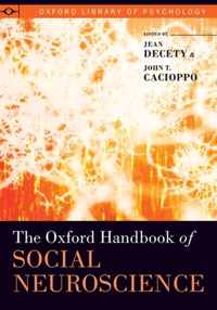 The Oxford Handbook of Social Neuroscience