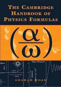 The Cambridge Handbook of Physics Formulas