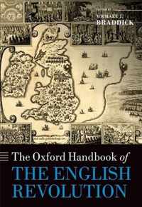 The Oxford Handbook Of The English Revolution