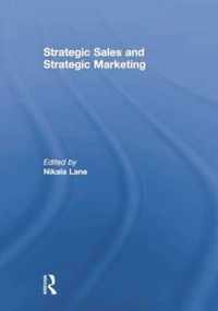 Strategic Sales and Strategic Marketing