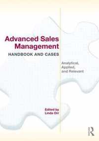 Advanced Sales Management Handbook and Cases