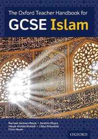 The Oxford Teacher Handbook for GCSE Islam