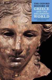 The Oxford History of Greece and the Hellenistic World