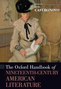 Oxford Handbook Of Nineteenth-Century American Literature