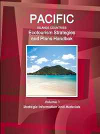 Pacific Islands Countries Ecotourism Strategies and Plans Handbook Volume 1 Strategic Information and Materials