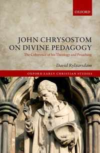 John Chrysostom on Divine Pedagogy