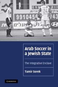 Arab Soccer in a Jewish State